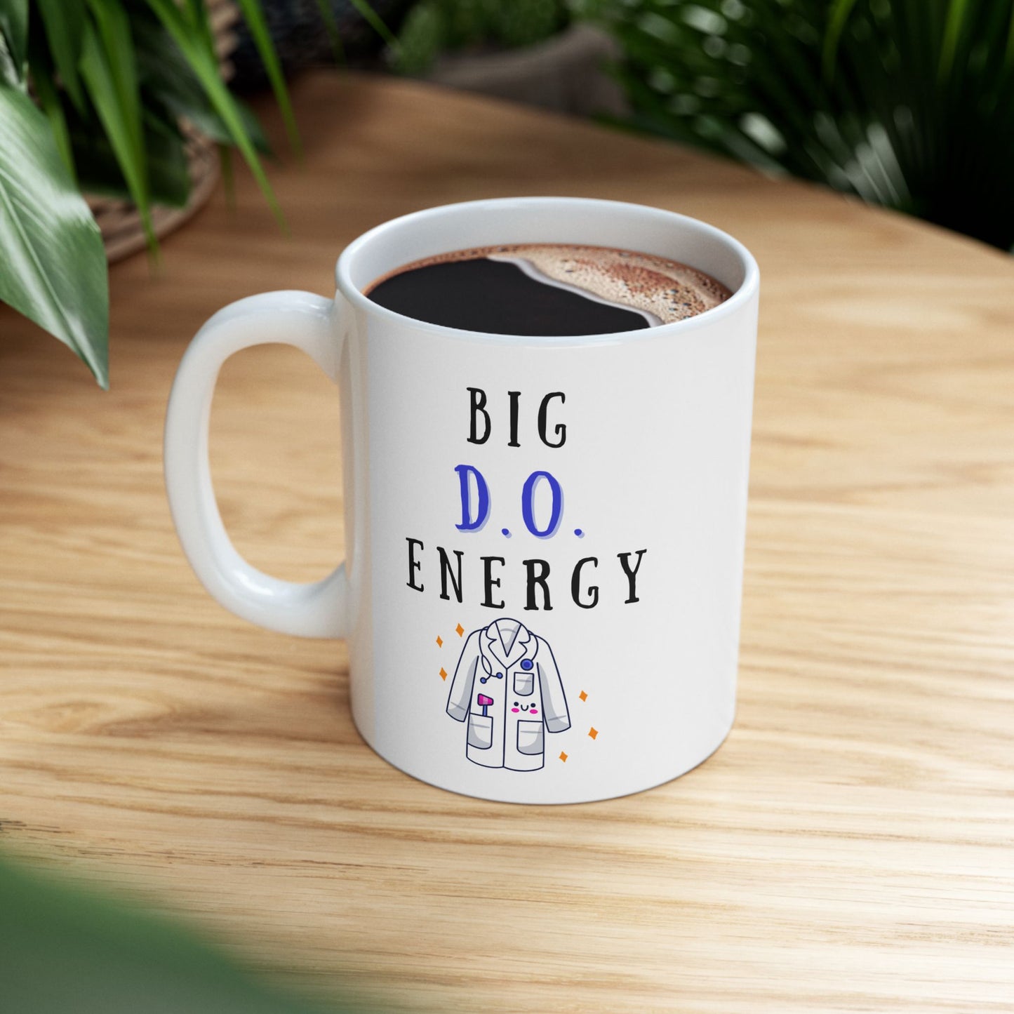 Funny Doctor Mug, Medical School Graduation Gift, New Grad DO Mug, Fun Doctor Gift for Residents, Attending Physician Coffee Cup, Graduation Present
