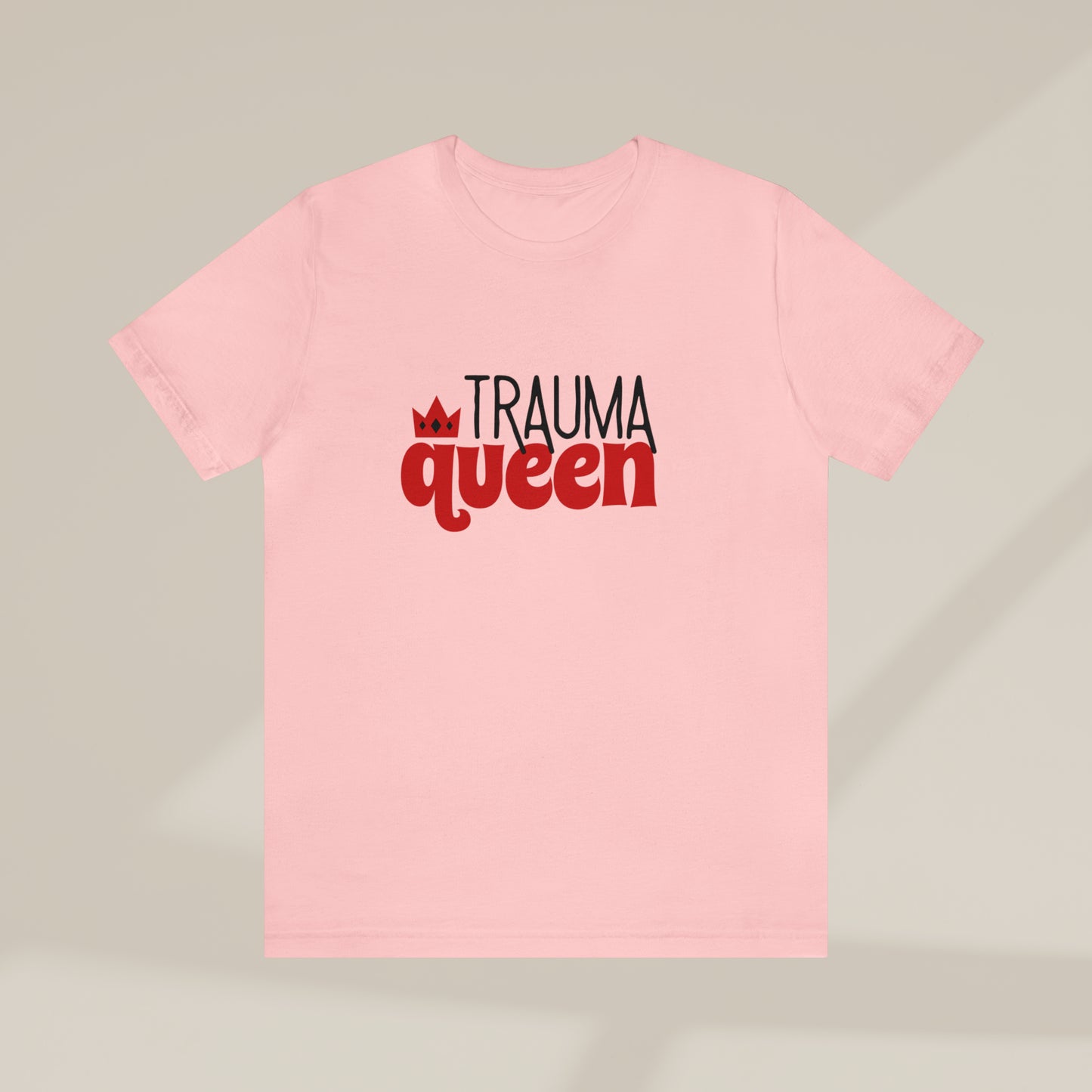 Trauma Queen tee, Nurse practitioner Tee shirt, New grad, NP student, trauma surgeon, ER nurse, ER doctor, cute nurse gift, Nursing student