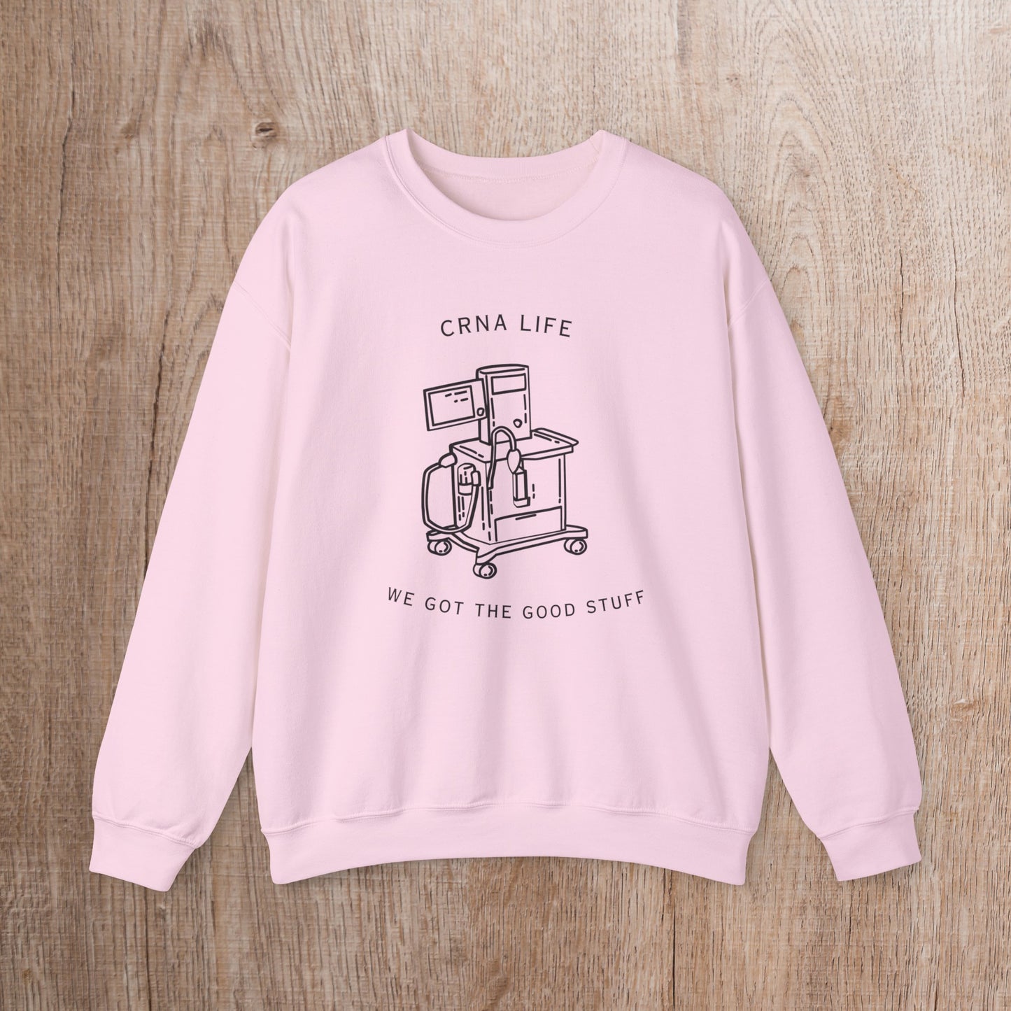 CRNA sweatshirt, cute nurse anesthesia gift idea, anesthesiology sweater, new grad nurse anesthetist student, the good stuff