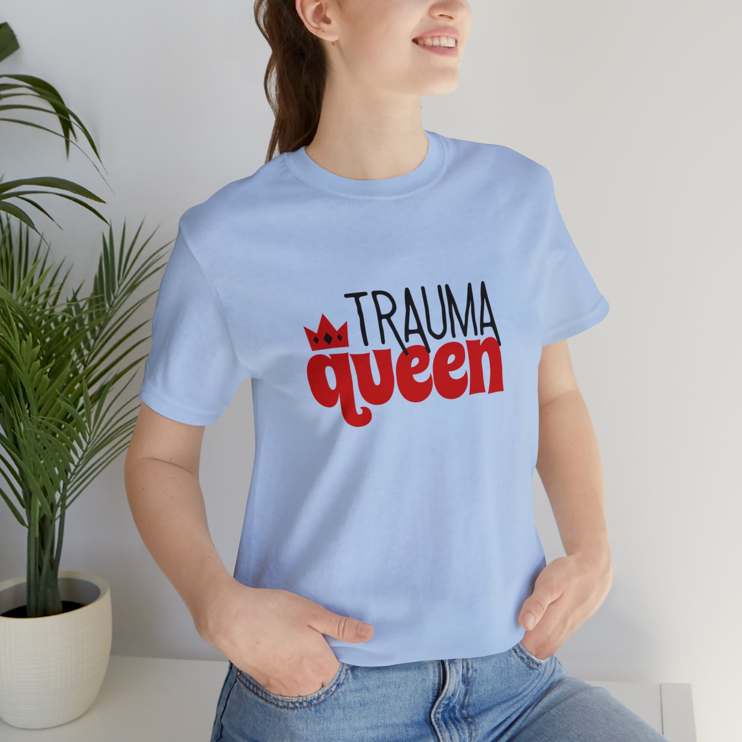 Trauma Queen tee, Nurse practitioner Tee shirt, New grad, NP student, trauma surgeon, ER nurse, ER doctor, cute nurse gift, Nursing student