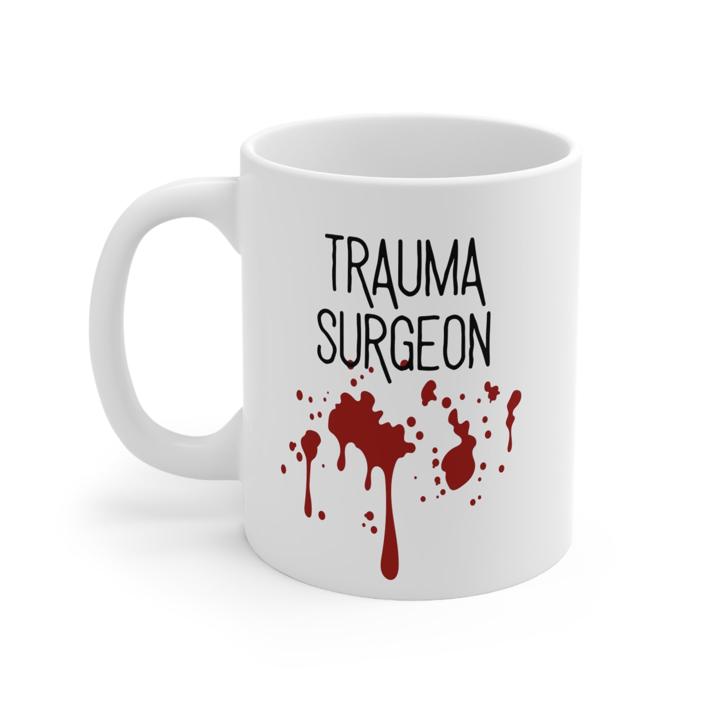 Trauma surgery gift, Trauma nurse, Trauma surgeon, Trauma doctor, ER nurse, ER doctor, medical mug, Doctor mug, Nurse mug, medical student gift