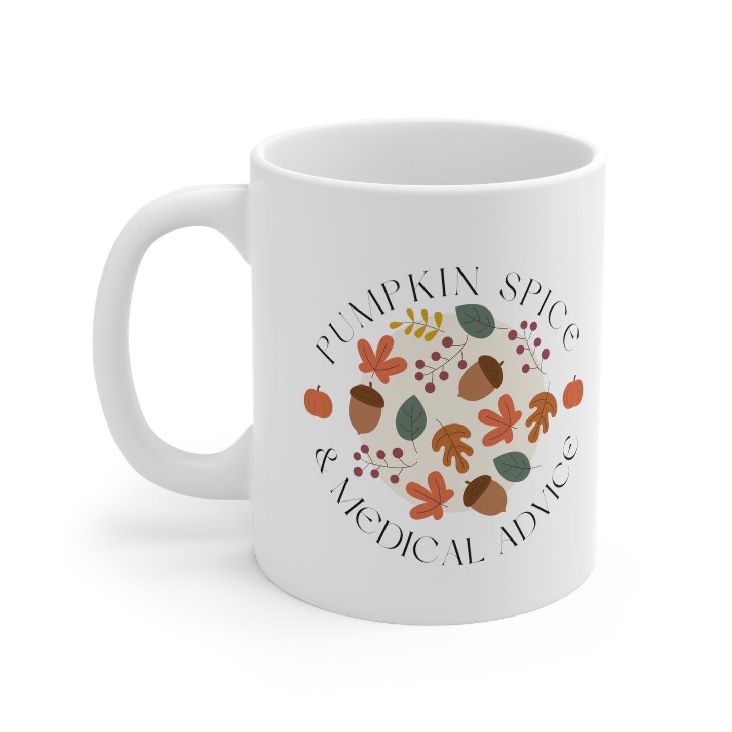 Nurse and Doctor fall holiday medical gift mug, Pumpkin spice & medical advice, resident holiday gift for surgeons, women in medicine, Autumn gift