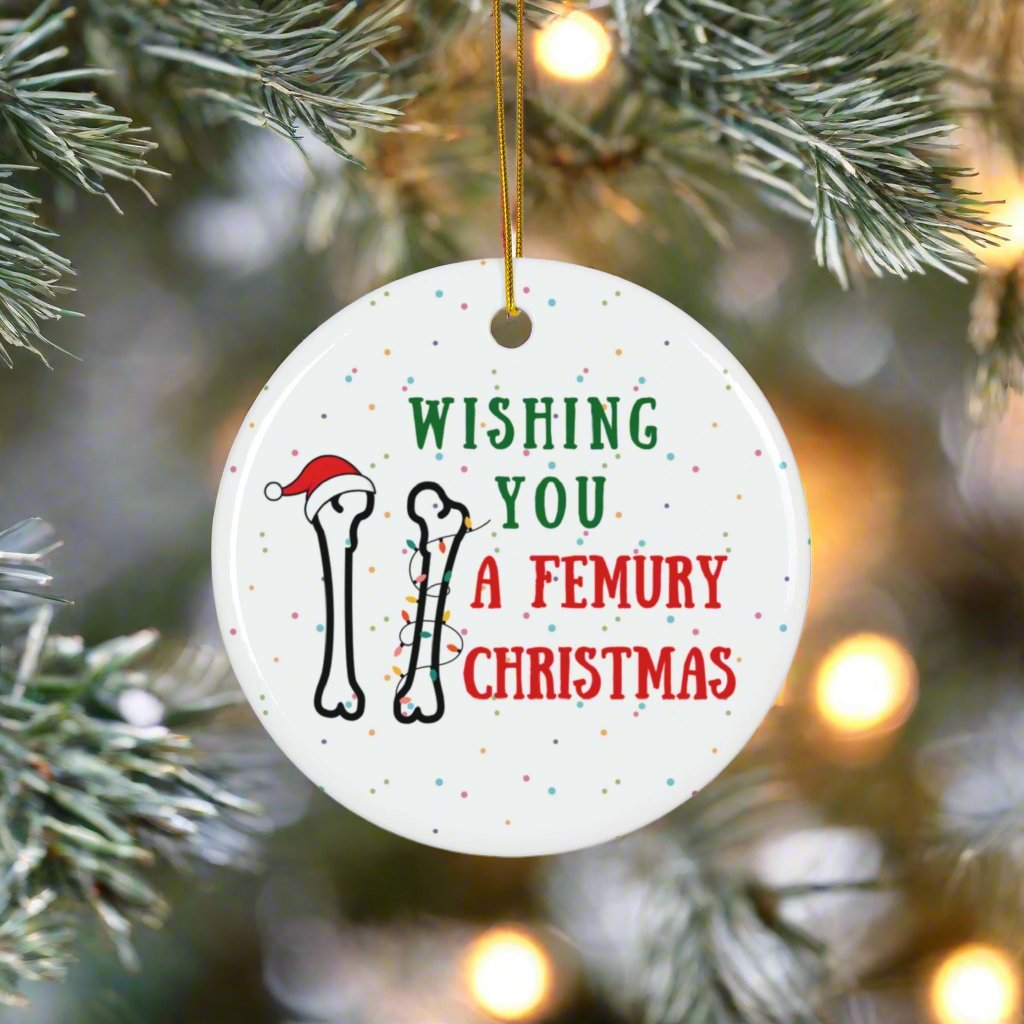 Orthopedics Christmas ornament, Femur, Ortho holiday gift, Doctor humor, medical puns, doctor gift, nurse gift, bone doctor, ortho resident, ortho nurse