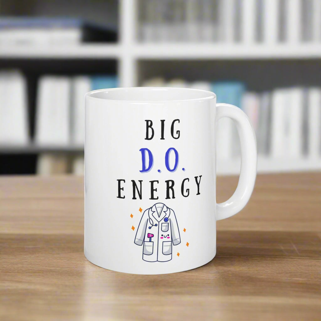 Funny Doctor Mug, Medical School Graduation Gift, New Grad DO Mug, Fun Doctor Gift for Residents, Attending Physician Coffee Cup, Graduation Present