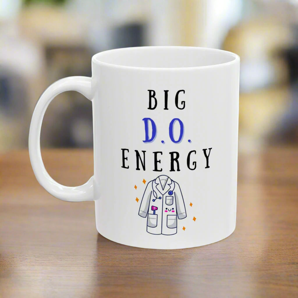 Funny Doctor Mug, Medical School Graduation Gift, New Grad DO Mug, Fun Doctor Gift for Residents, Attending Physician Coffee Cup, Graduation Present