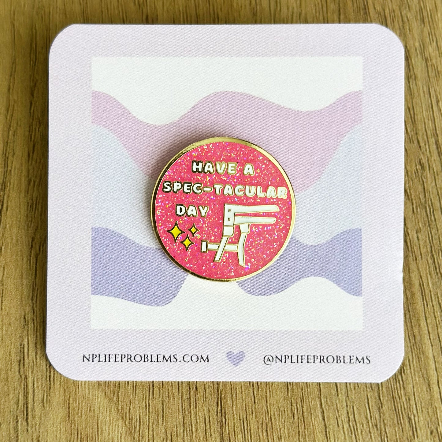 Gynecology pin, Gift for Gynecology nurse or doctor, Spec-tacular, graduation gift, MD appreciation, womens health team