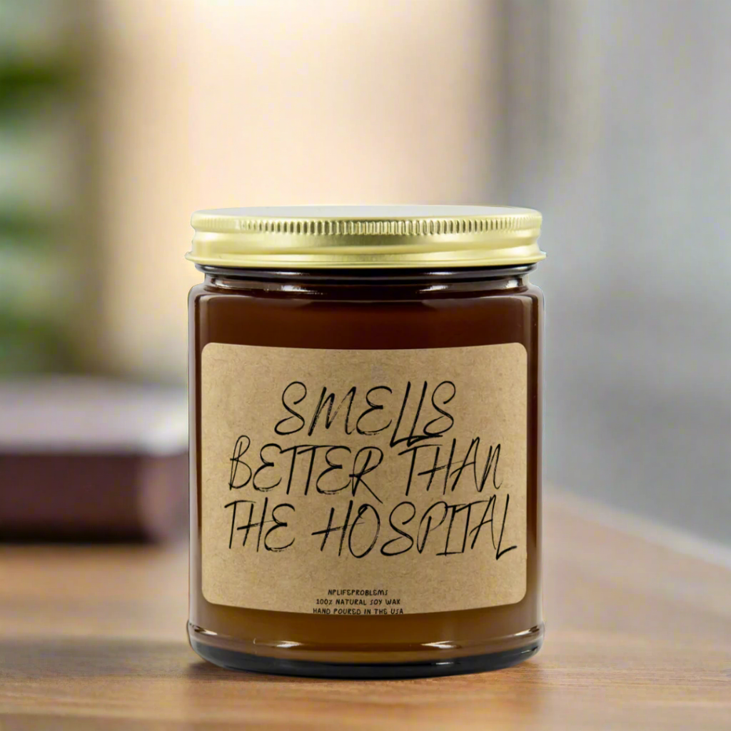 Nurse Coworker Gift Candle, Doctor Candle, "Smells Better Than the Hospital" Scented Candle, Nursing Student & Medical Student Holiday Gift, Nurse Appreciation Gift