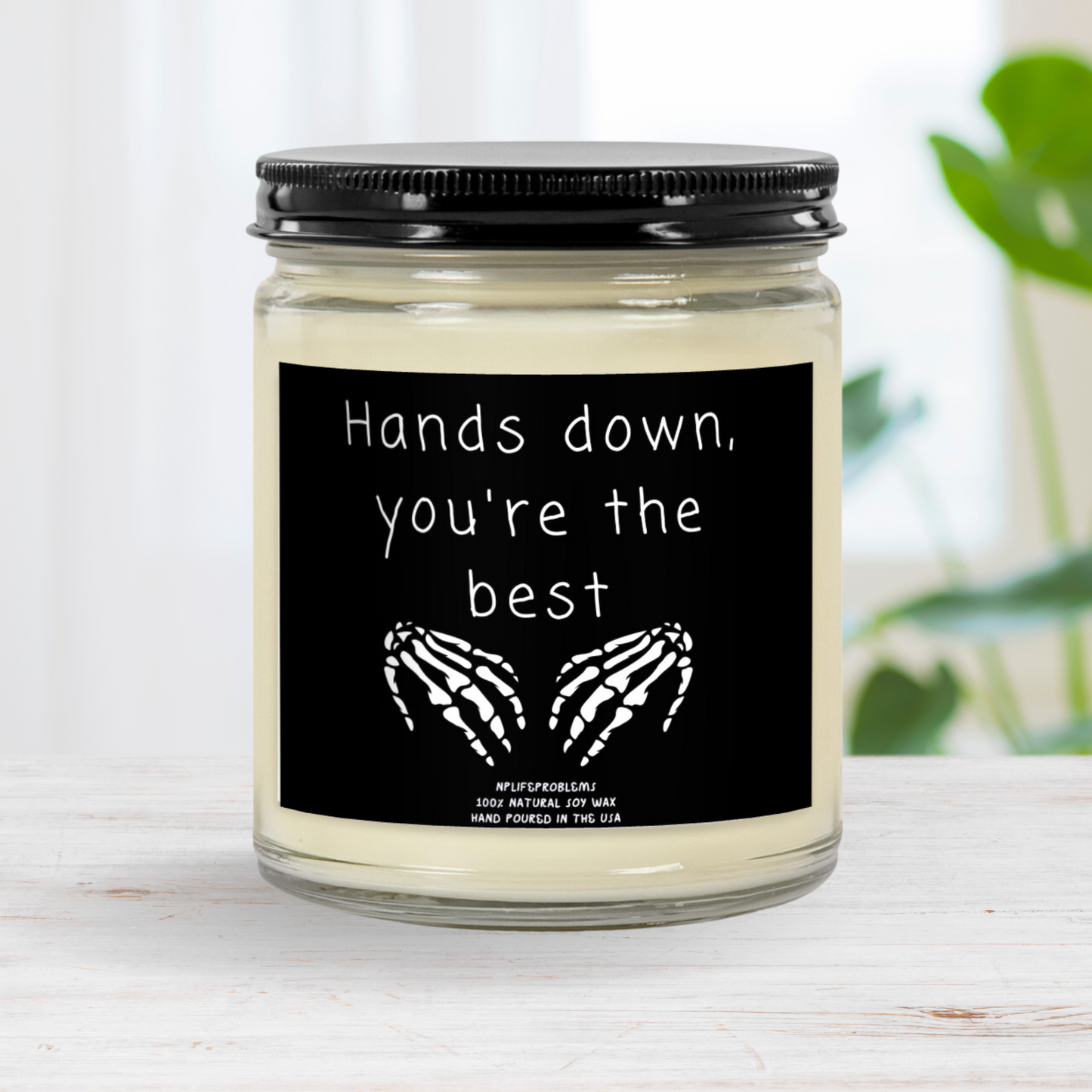 Hands down, you're the best, radiology candle, X ray candle, Nurse gift, doctor gift, hand surgeon.