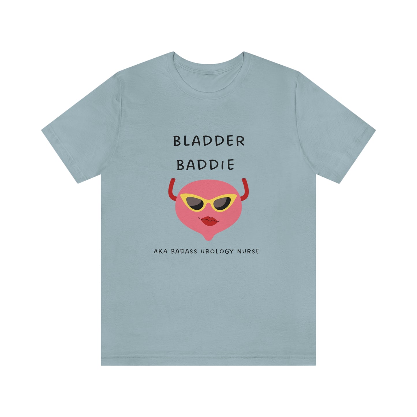 Urology T Shirt, Urology Nurse, Urologist t shirt, Nurse gift, Bladder Baddie, Bladder surgeon, Resident, Nurse Practitioner, Uro