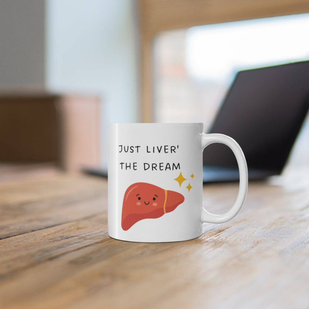 Liver mug, hepatology, hepatologist, general surgery, Liver disease, Liver transplant, liver surgeon, bilirubin, doctor mug, medical puns