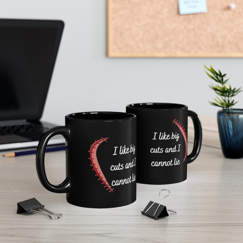 I like big cuts, black mug, doctor mug, doctor gift, surgeon mug, surgery gift.