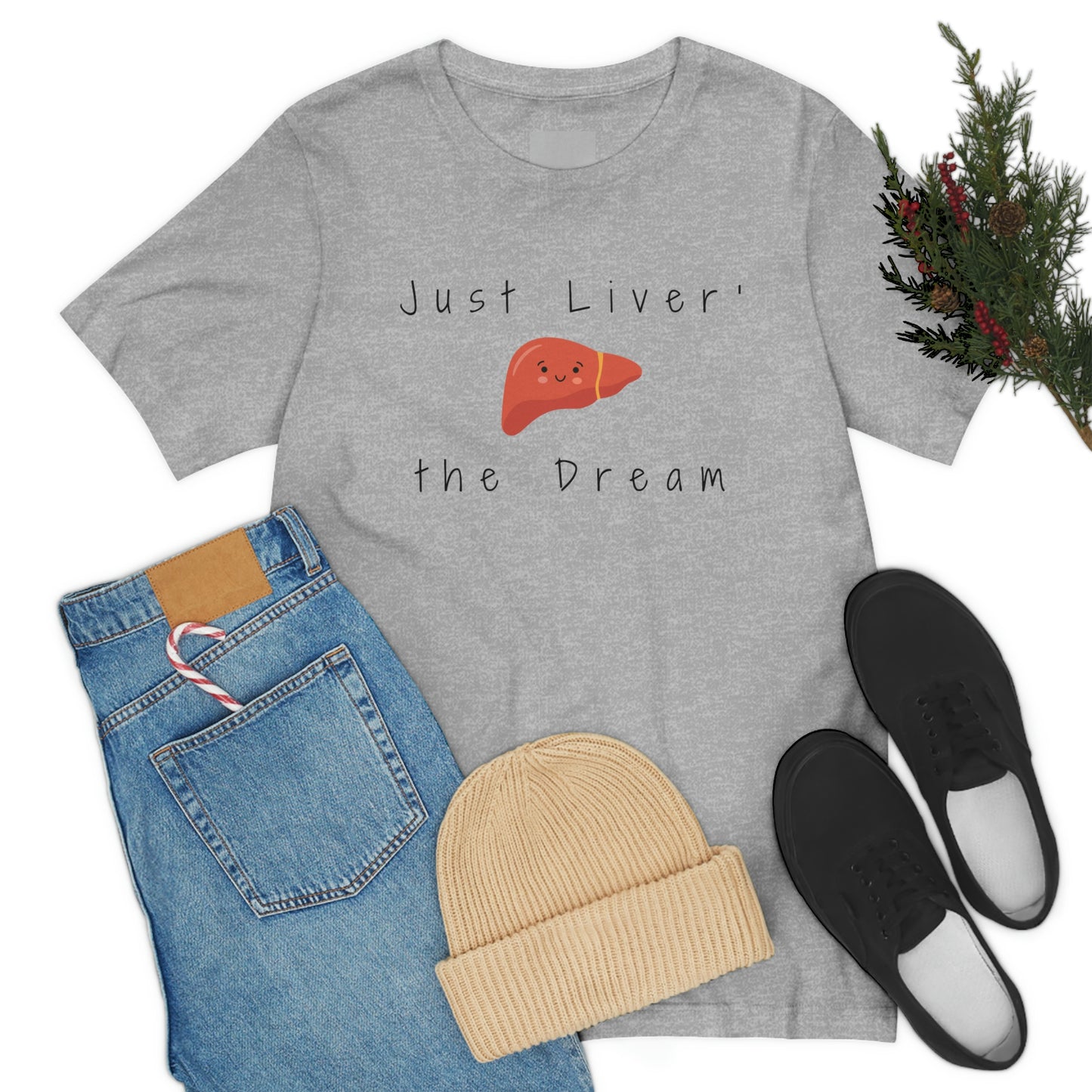 Liver T shirt, Just Liver the dream, Hepatology, hepatologist, Liver transplant, Liver surgeon, Doctor gift, Nurse gift, Surgeon gift.