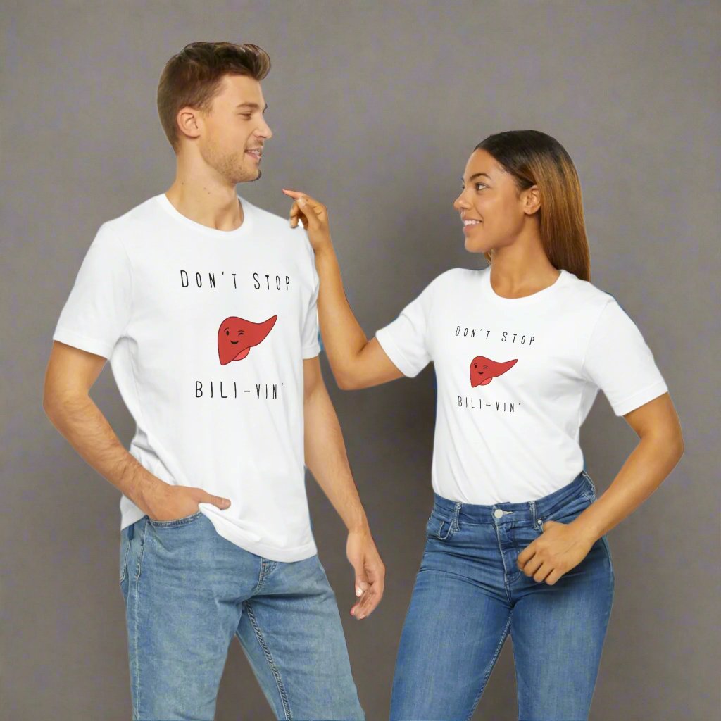 Liver T shirt, Dont' Stop Bilivin, Liver surgeon, Hepatology, Liver Transplant, Liver Surgery, General Surgery, Doctor shirt, Nurse Shirt