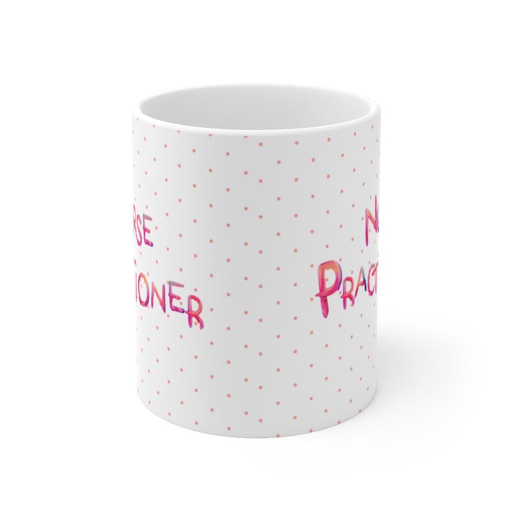Nurse Practitioner mug, NP gift, Nurse gift