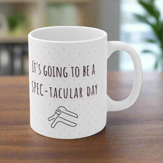 Gynecology Mug, Gynecologist gift, OB GYN, Gyn-ONC, Obstetrician, Speculum. SPEC-tacular day