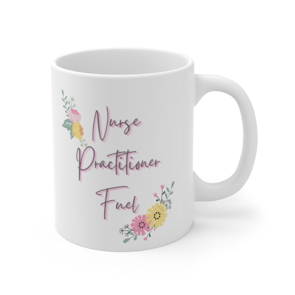 NP Nurse Practitioner Fuel mug, NP gift, Graduation, new grad NP, coworker gift, preceptor gift.