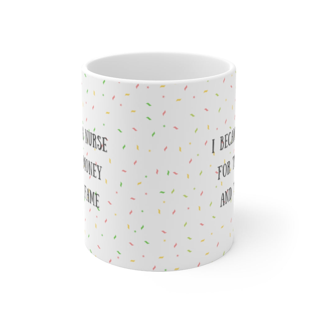 Nurse mug, RN mug, Nurse new grad gift, Registered Nurse, New grad nurse, graduation gift, Money and Fame