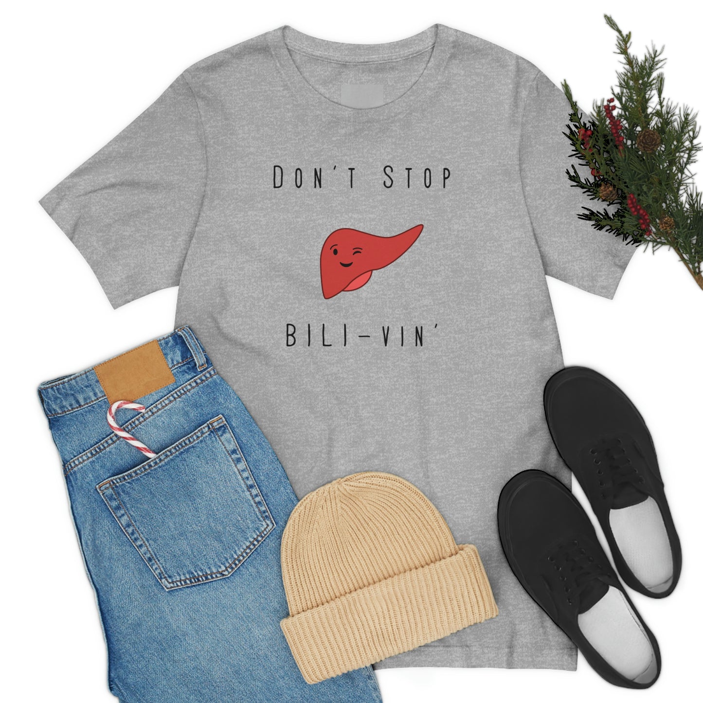 Liver T shirt, Dont' Stop Bilivin, Liver surgeon, Hepatology, Liver Transplant, Liver Surgery, General Surgery, Doctor shirt, Nurse Shirt