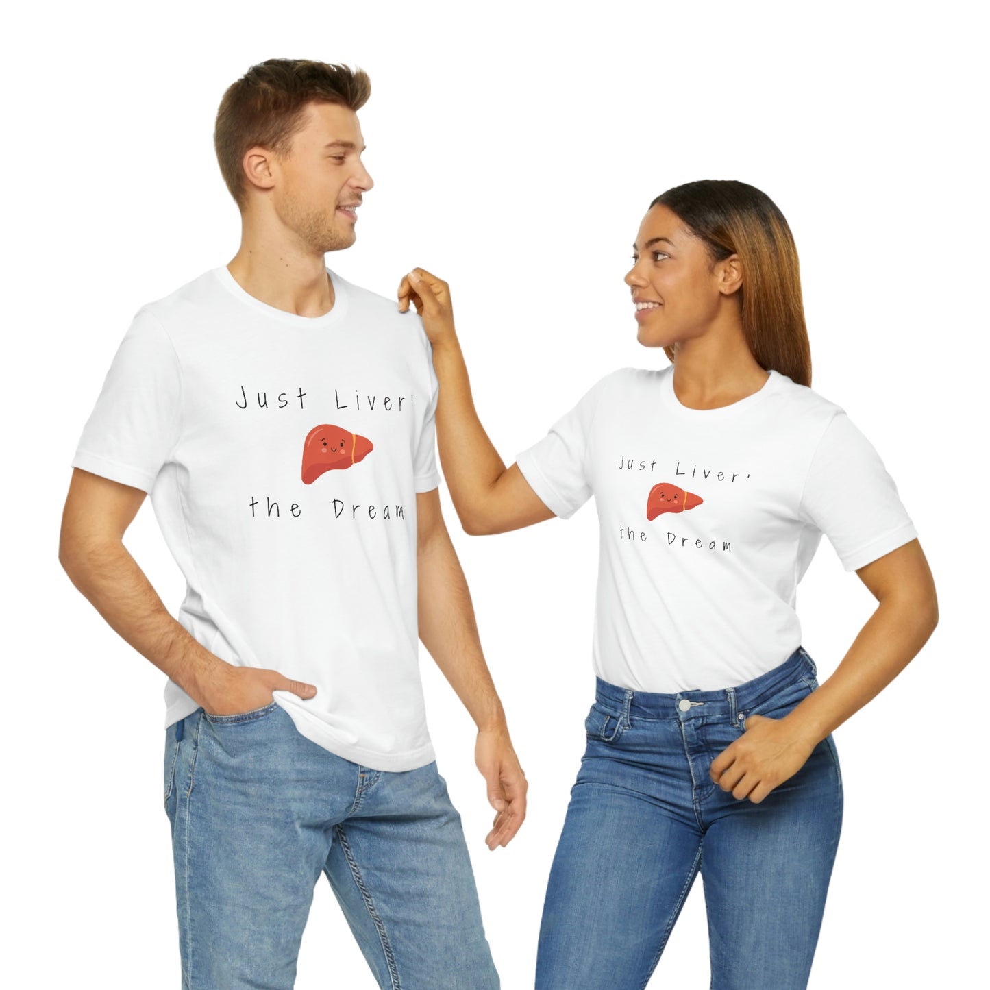 Liver T shirt, Just Liver the dream, Hepatology, hepatologist, Liver transplant, Liver surgeon, Doctor gift, Nurse gift, Surgeon gift.