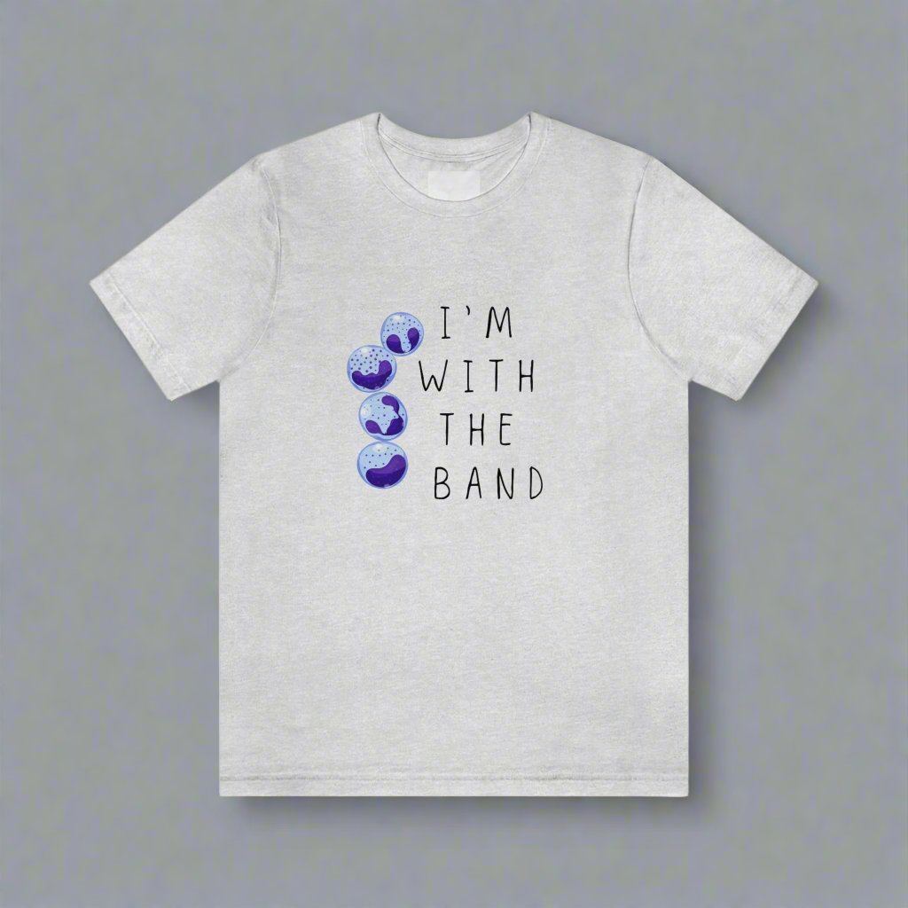 Hematology Tee, Hematologist, Band cells, Blood smear, Im with the band, Heme Onc, Lab tech, Neutrophils, Nurse gift, resident gift, Internal Medicine