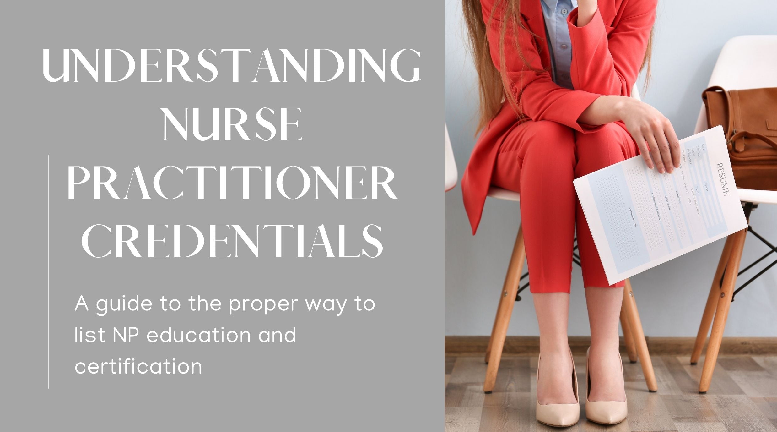Nurse Practitioner Credentials: A Guide for Accuracy and Clarity ...