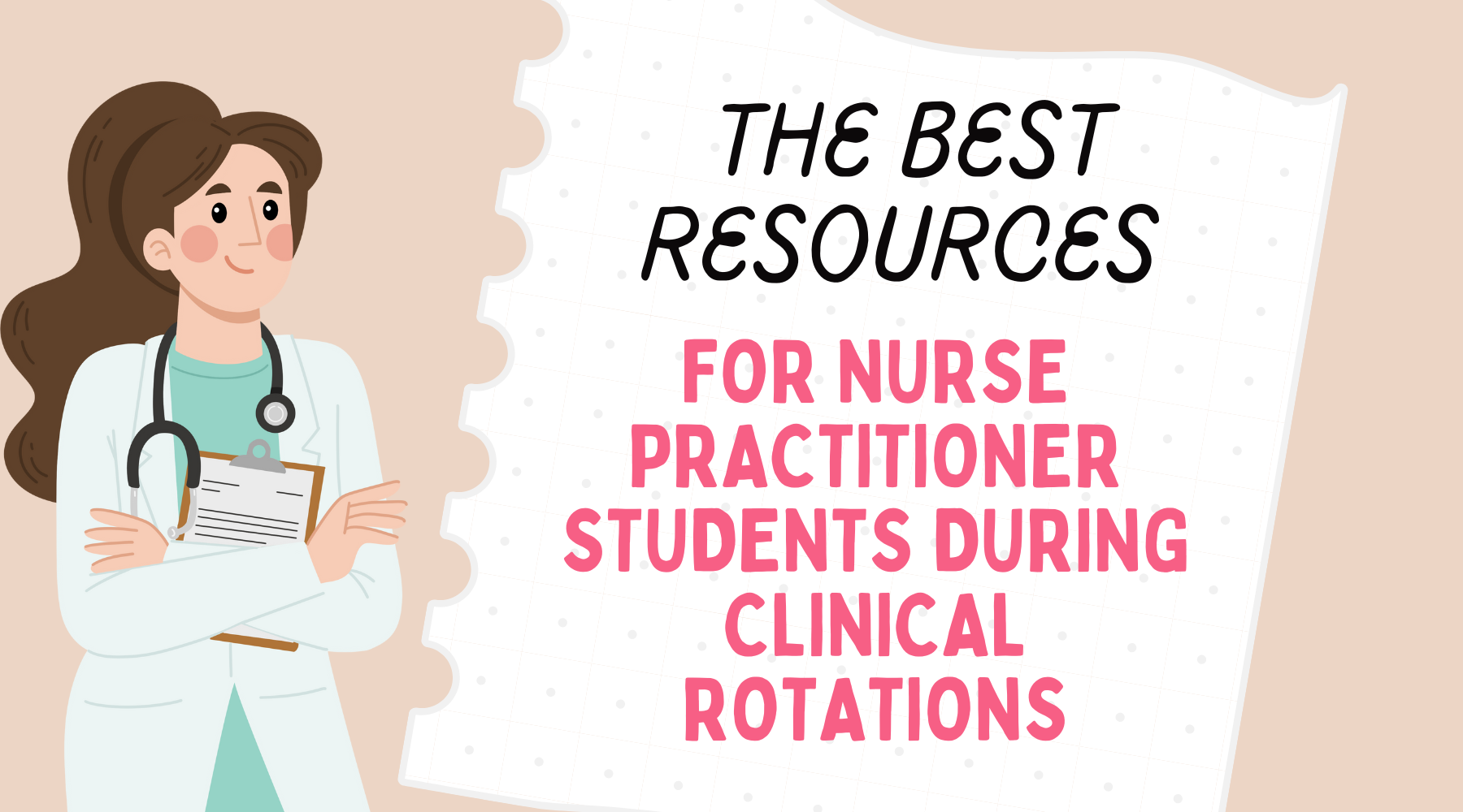 Np Clinical Rotation Guide The Best Resources for Nurse Practitioner Students During Clinical Rot ...