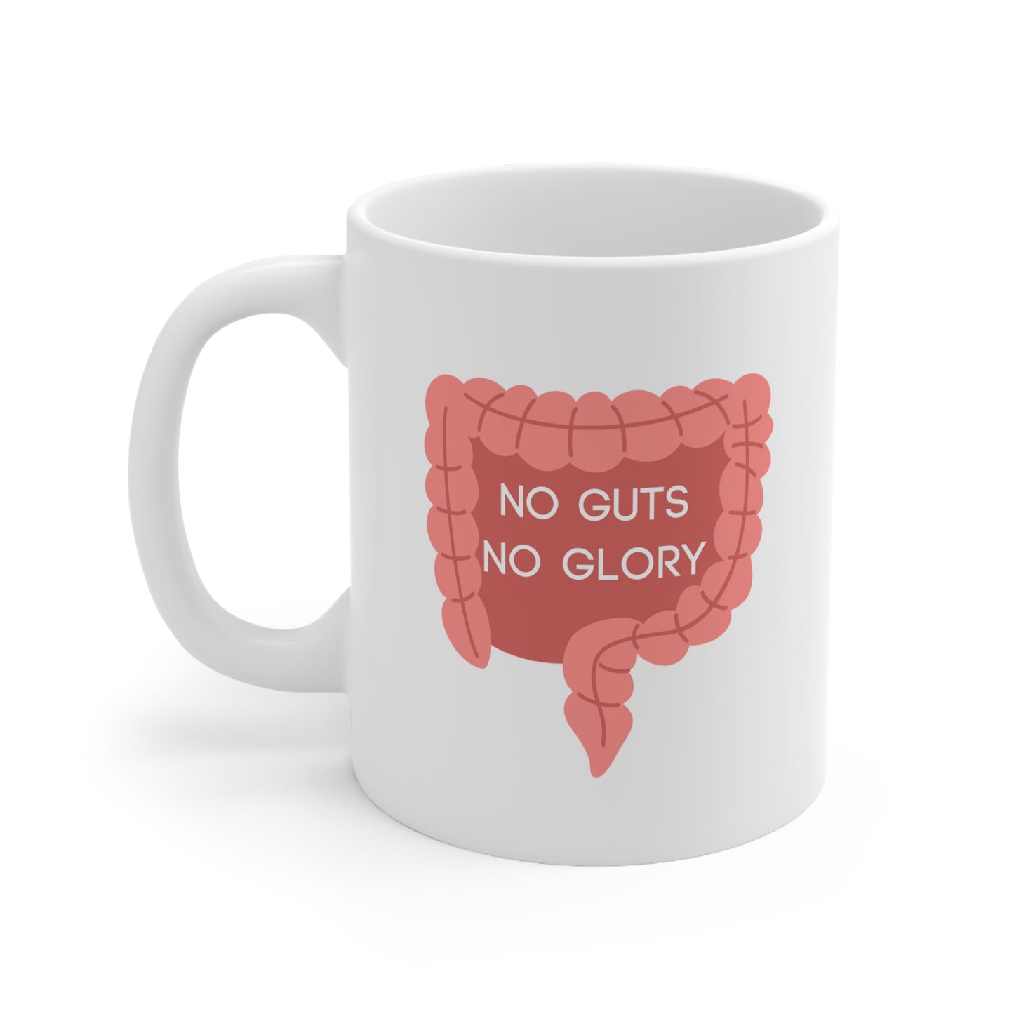 No guts no glory mug, Colorectal mug, Colon surgery, GI doctor, colorectal humor, medical humor, doctor gift, endoscopy, colonoscopy, MD gift