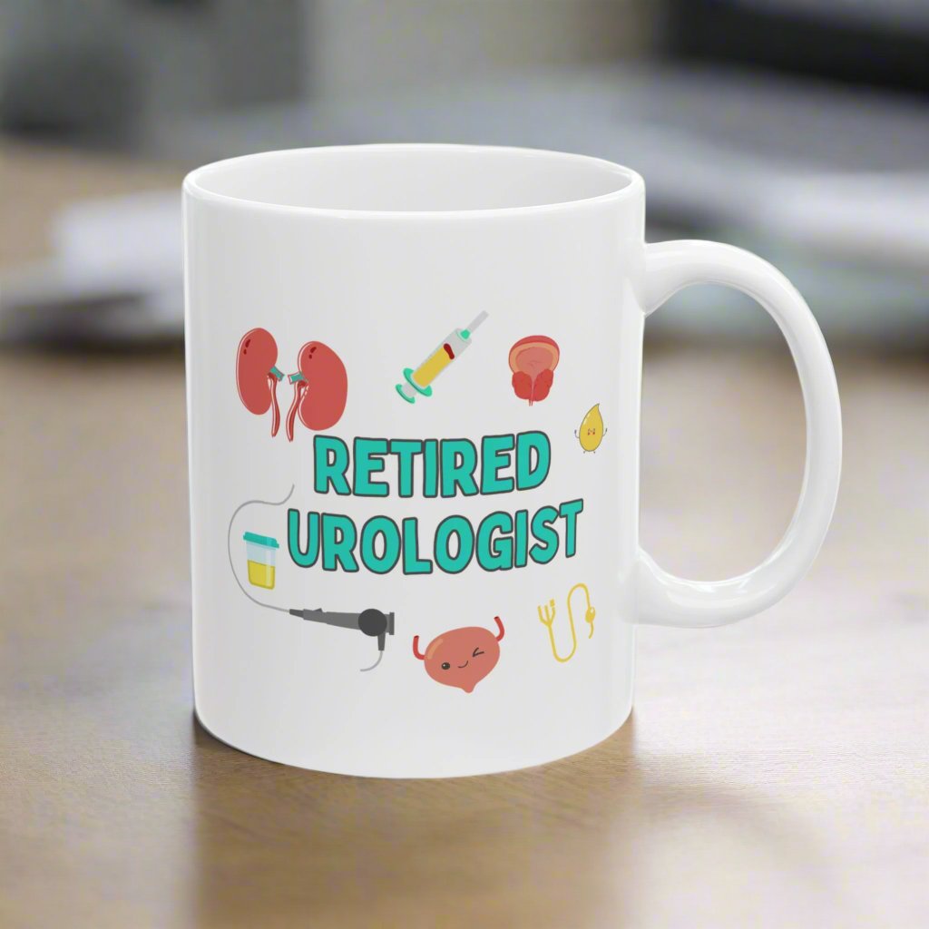 Retired Urologist Mug, Funny Urology Gift for Retired Doctors, Medical Retirement Coffee Cup, Urologist Appreciation Gift, Doctor Retirement Present