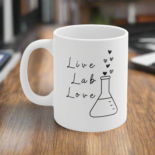 Live Lab Love mug, Lab tech gift, Research humor, Medical research, Women in chemistry, women in science, laboratory, medical humor