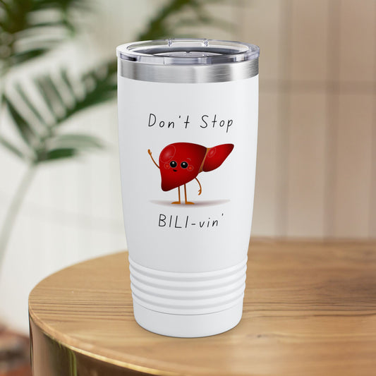 Liver Tumbler, Gift idea for doctors or nurses, liver transplant surgeon, liver themed gift, patient gift idea, medical humor