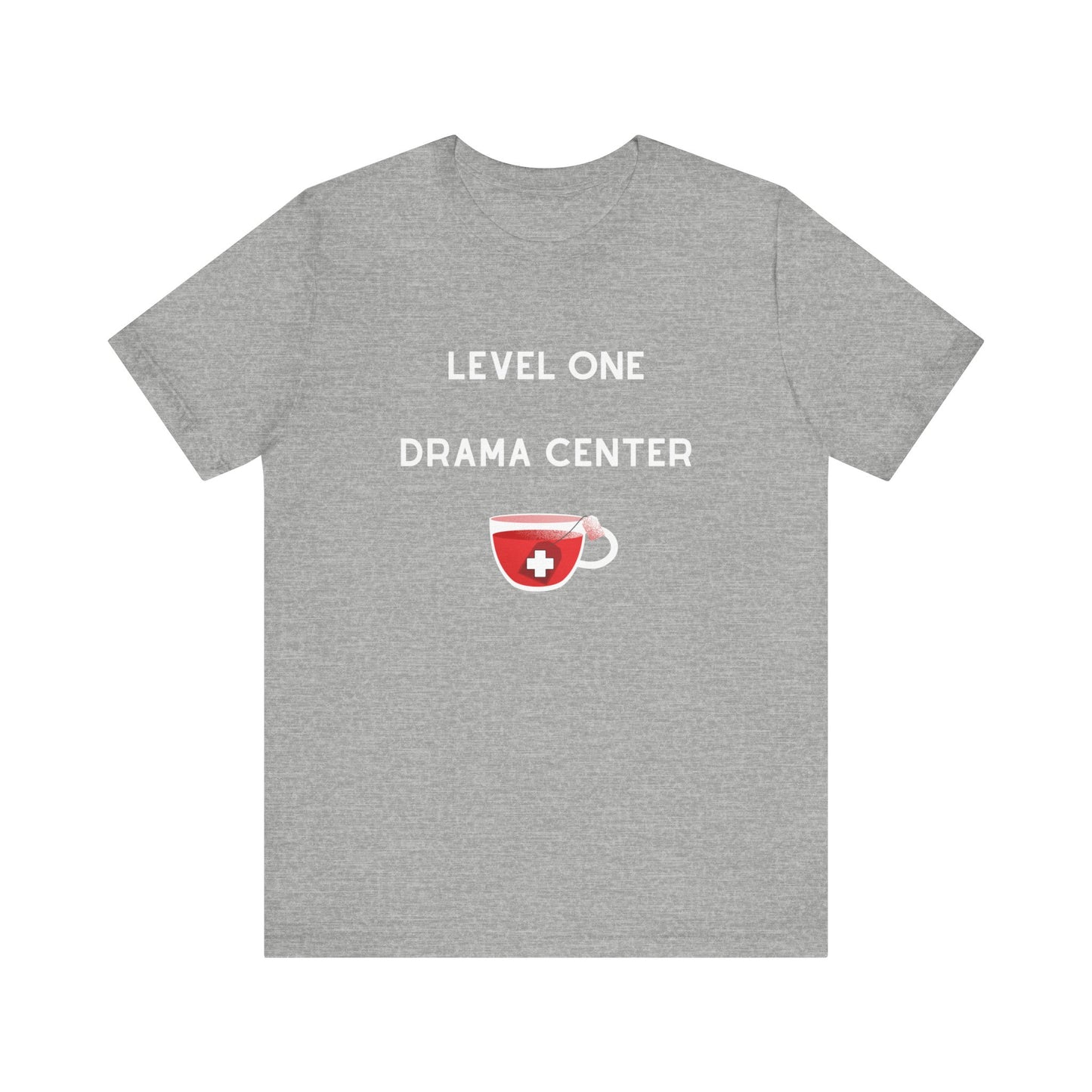 Level One Drama Center T Shirt, ER nurse, ER doctor, trauma surgeon, funny doctor gift, funny nurse gift, Trauma NP, Emergency Department