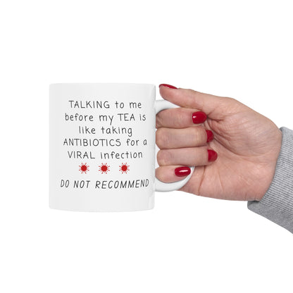 Custom Tea Antibiotics Mug