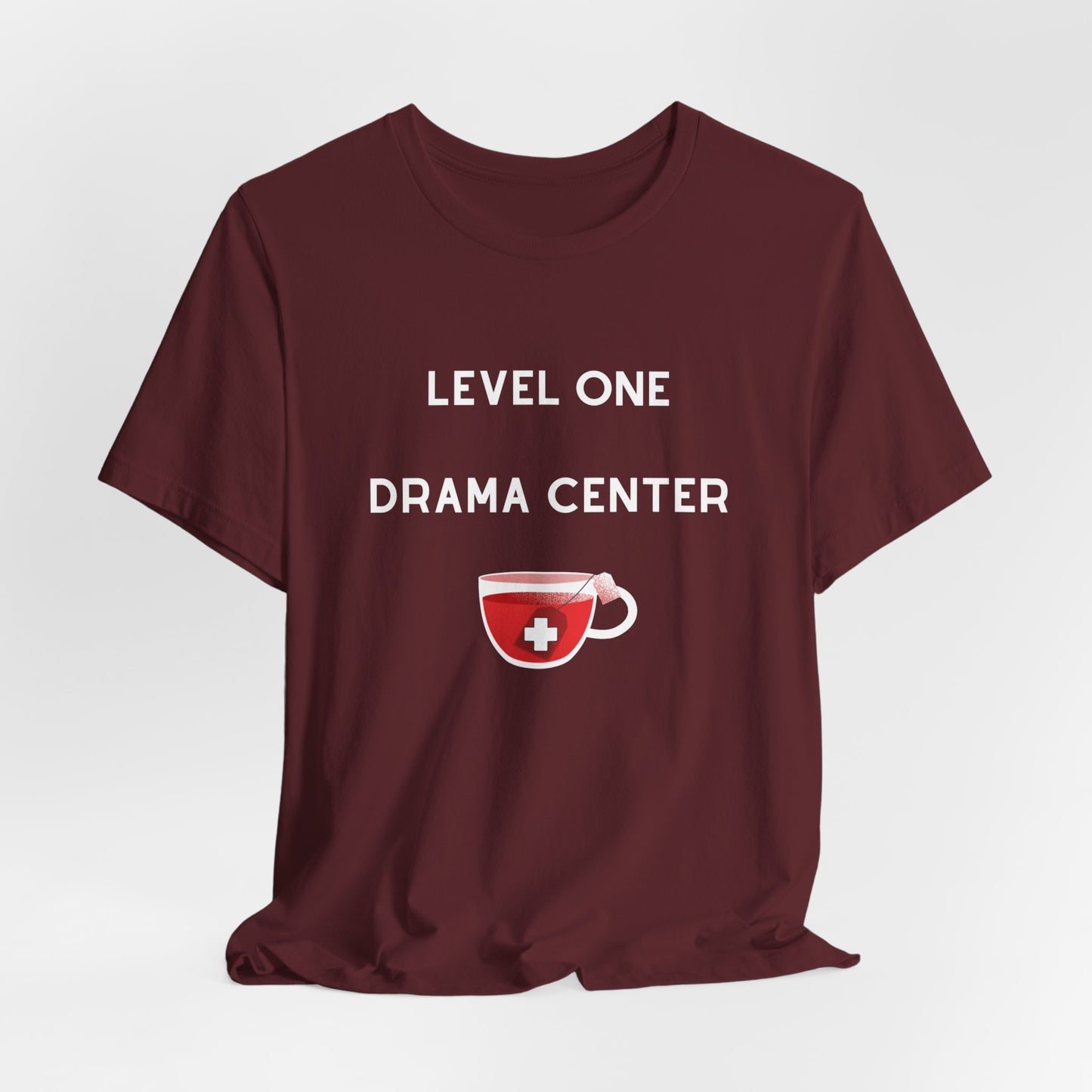 Level One Drama Center T Shirt, ER nurse, ER doctor, trauma surgeon, funny doctor gift, funny nurse gift, Trauma NP, Emergency Department