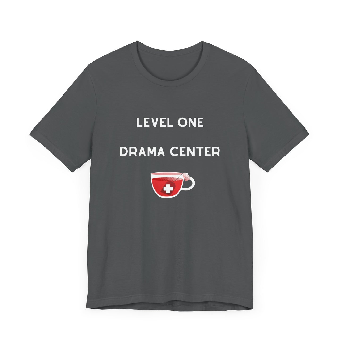 Level One Drama Center T Shirt, ER nurse, ER doctor, trauma surgeon, funny doctor gift, funny nurse gift, Trauma NP, Emergency Department