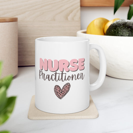 Nurse Practitioner mug, New NP gift,  NP preceptor, graduation gift, coworker gift, cute healthcare mug