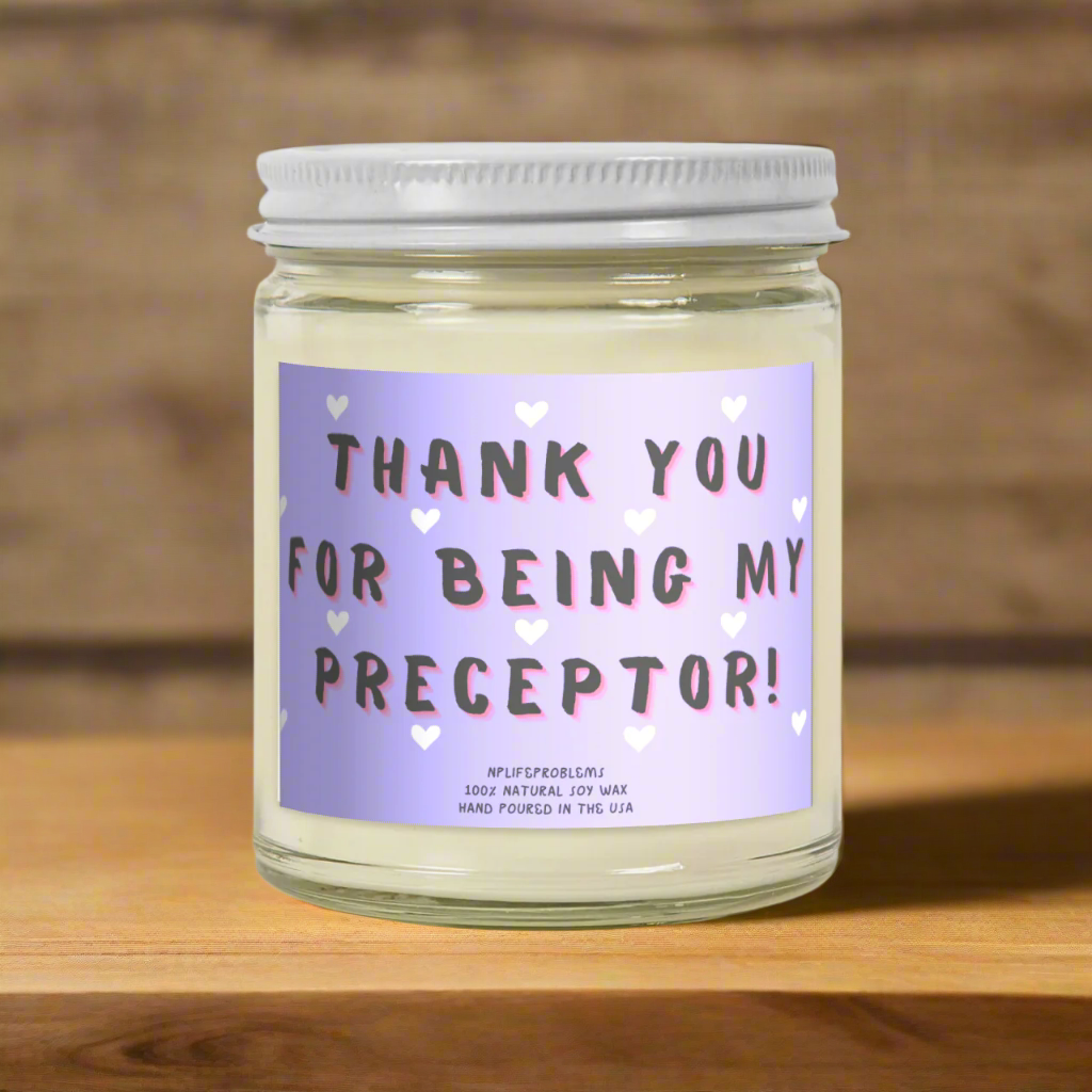 Nurse Preceptor Gift Candle, Thank You Gift for Nurse Practitioner Preceptor, Appreciation Candle for RN, FNP, New Grad NP, Teacher Gift, Nursing Mentor Candle