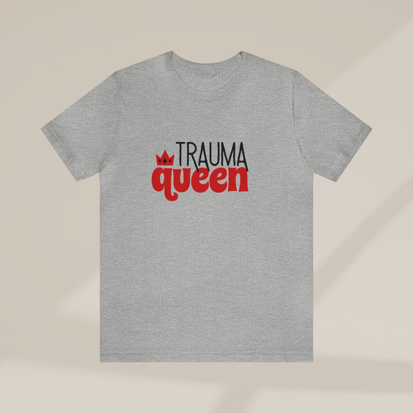 Trauma Queen tee,  Nurse practitioner Tee shirt, New grad, NP student, trauma surgeon, ER nurse, ER doctor, cute nurse gift, Nursing student