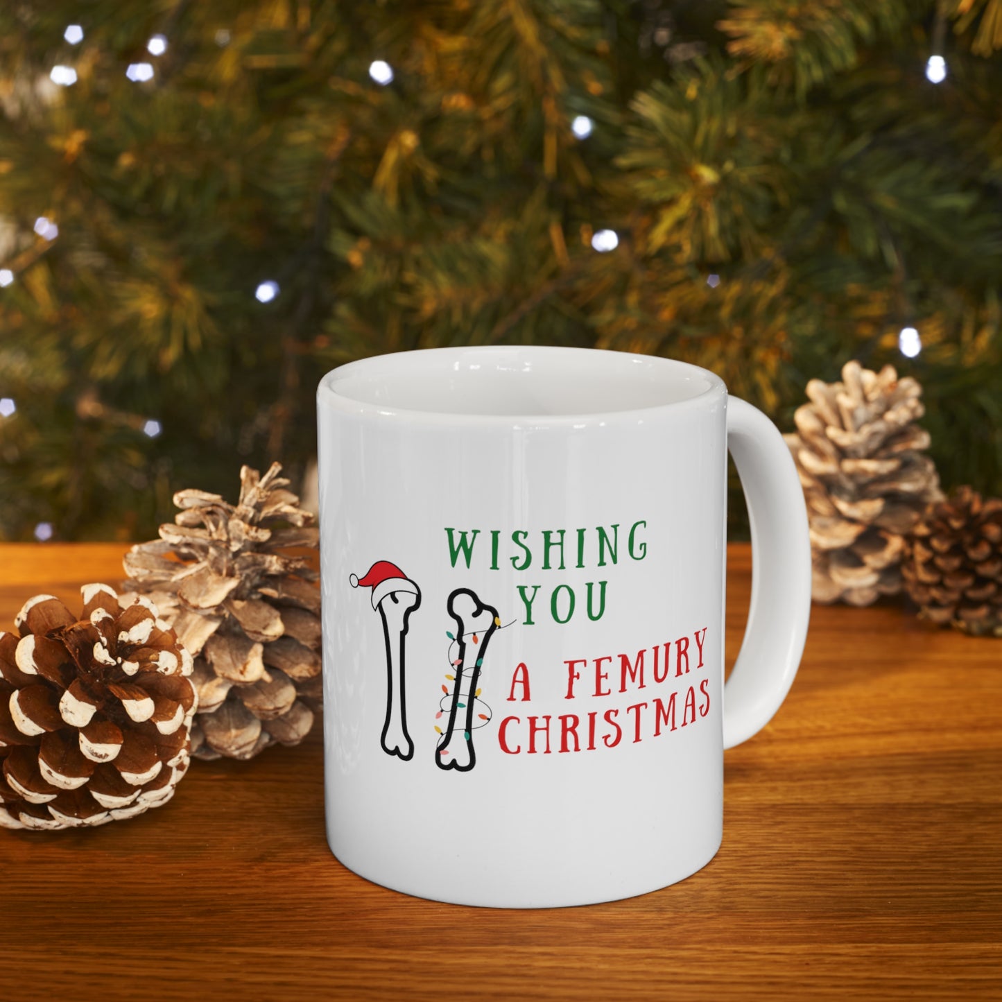 Orthopedics holiday mug, Trauma surgeon mug, Christmas medical mug, orthopedic surgeon holiday mug, Bone doctor, Nurse xmas mug, femur, medical humor