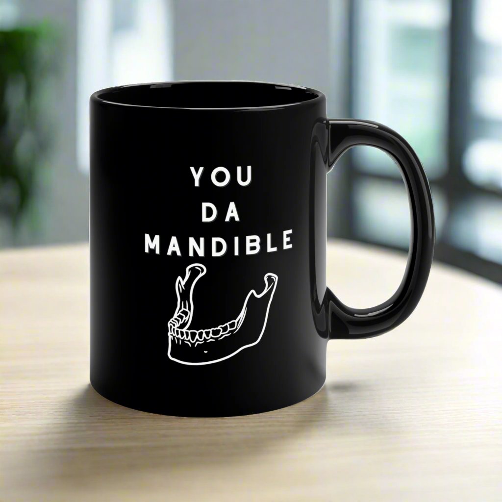 Ortho mug, Jaw surgeon, Mandible, medical humor, Doctor mug, Oral surgeon, Doctor gift, funny mug, medical puns, nurse gift, graduation gift