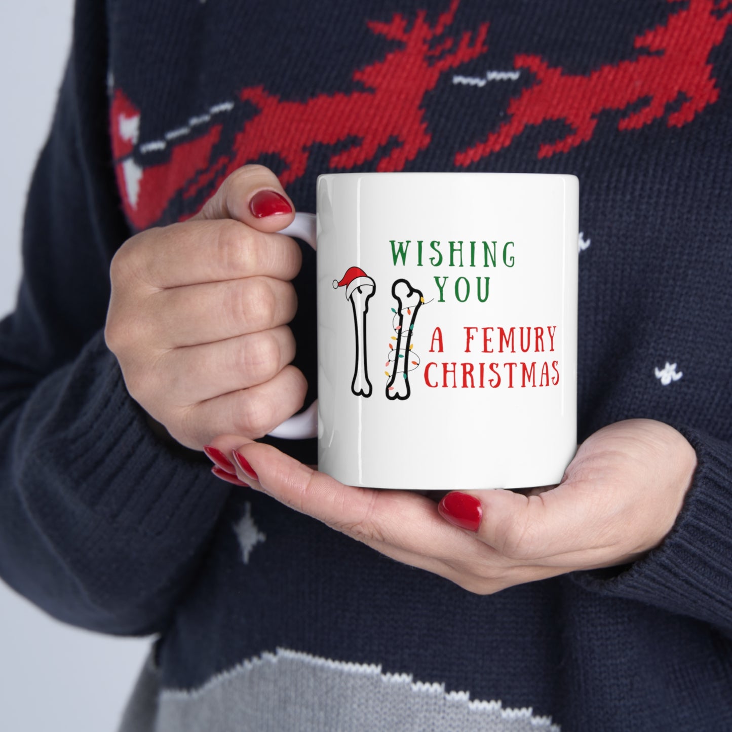 Orthopedics holiday mug, Trauma surgeon mug, Christmas medical mug, orthopedic surgeon holiday mug, Bone doctor, Nurse xmas mug, femur, medical humor