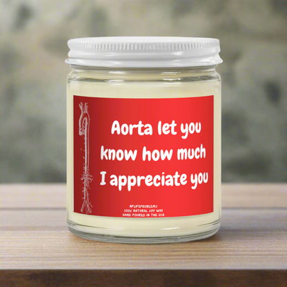 Aorta Appreciation candle, Vascular, Vascular surgeon gift, Abdominal Aorta, Doctor gift, Nurse gift, NP gift, thoracic surgery, MD humor