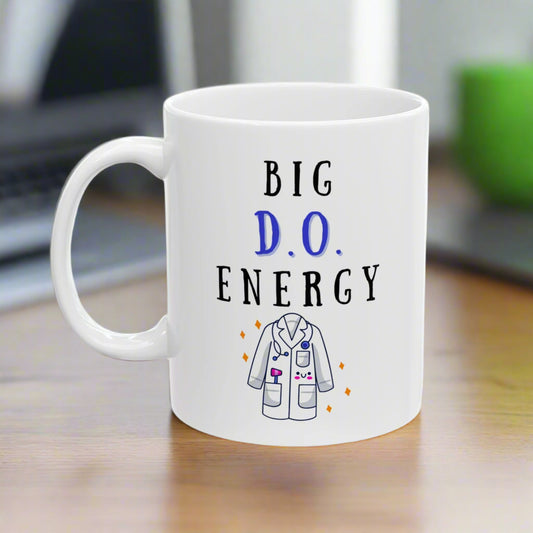 Funny Doctor Mug, Medical School Graduation Gift, New Grad DO Mug, Fun Doctor Gift for Residents, Attending Physician Coffee Cup, Graduation Present