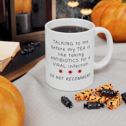 Custom Tea Antibiotics Mug