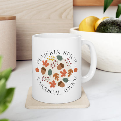 Nurse and Doctor fall holiday medical gift mug, Pumpkin spice & medical advice,  resident holiday gift for surgeons, women in medicine, Autumn gift