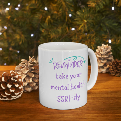 Mental health reminder mug, mug for psych nurse, therapist mug, psychology graduation gift, psych nurse, doctor mug, medical student, psychiatrist