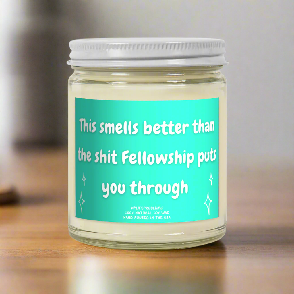 Medical fellowship gift, Doctor fellowship, surgical fellowship, fellow gift, this smells better than the * fellowship puts you through.