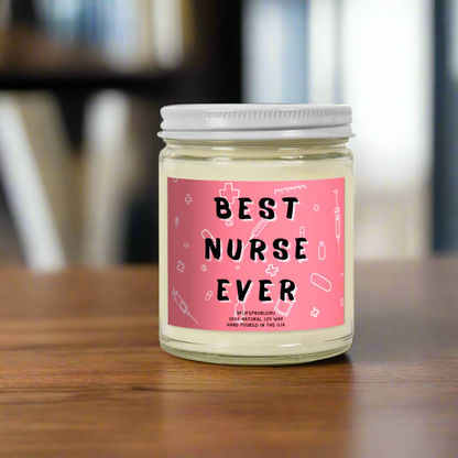 Best Nurse Ever Candle, Nurse graduation gift, New nurse gift, Nurse thank you gift.