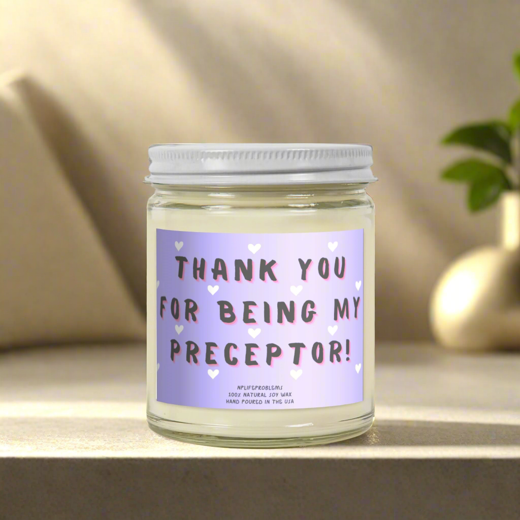 Nurse Preceptor Gift Candle, Thank You Gift for Nurse Practitioner Preceptor, Appreciation Candle for RN, FNP, New Grad NP, Teacher Gift, Nursing Mentor Candle