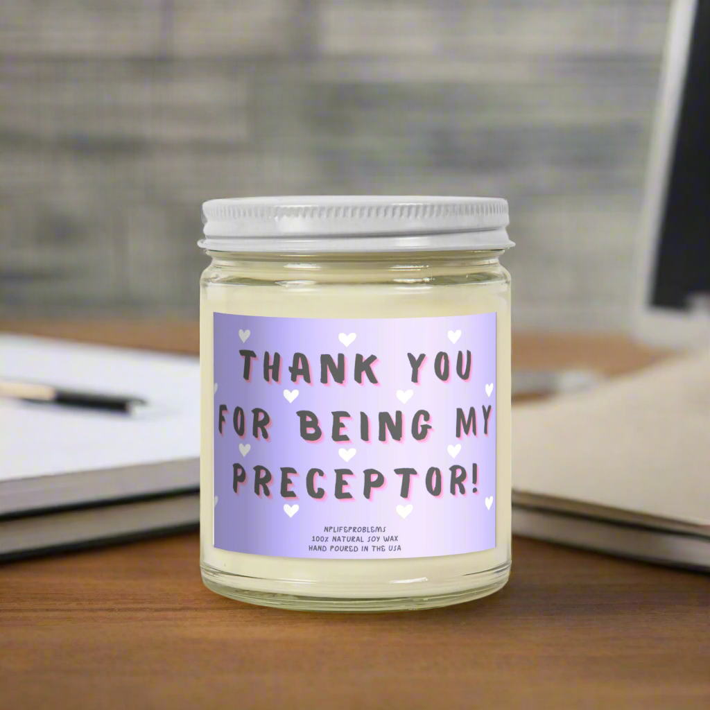 Nurse Preceptor Gift Candle, Thank You Gift for Nurse Practitioner Preceptor, Appreciation Candle for RN, FNP, New Grad NP, Teacher Gift, Nursing Mentor Candle