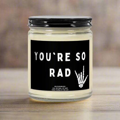 Radiology candle, You're so rad! graduation gift, XR tech, radiology technician, radiologist graduation, appreciation gift